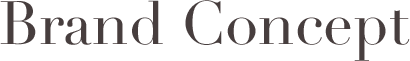 Brand Concept